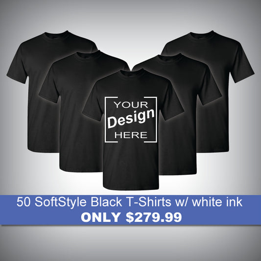 50 SoftStyle Black T-Shirts w/ white ink for only $279.99