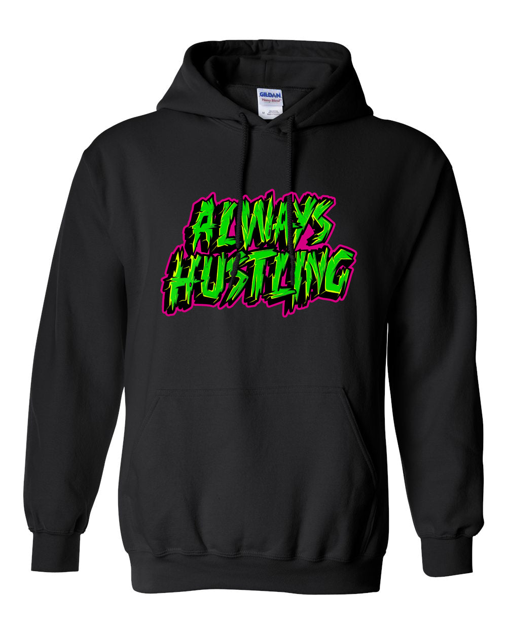 Always Hustling Hoodie