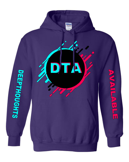 DTA - Deepthoughts Available Hoodie