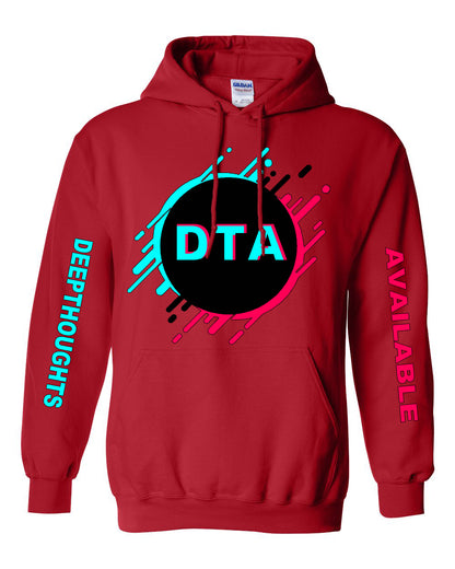 DTA - Deepthoughts Available Hoodie