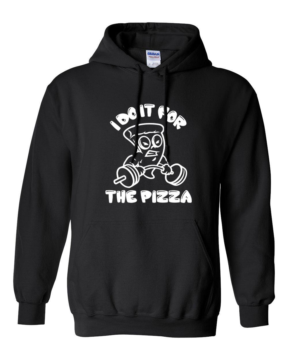 I do it for the pizza heavier weights Hoodie